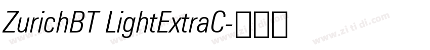 ZurichBT LightExtraC字体转换